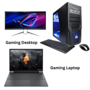 gaming Laptop/gaming desktop